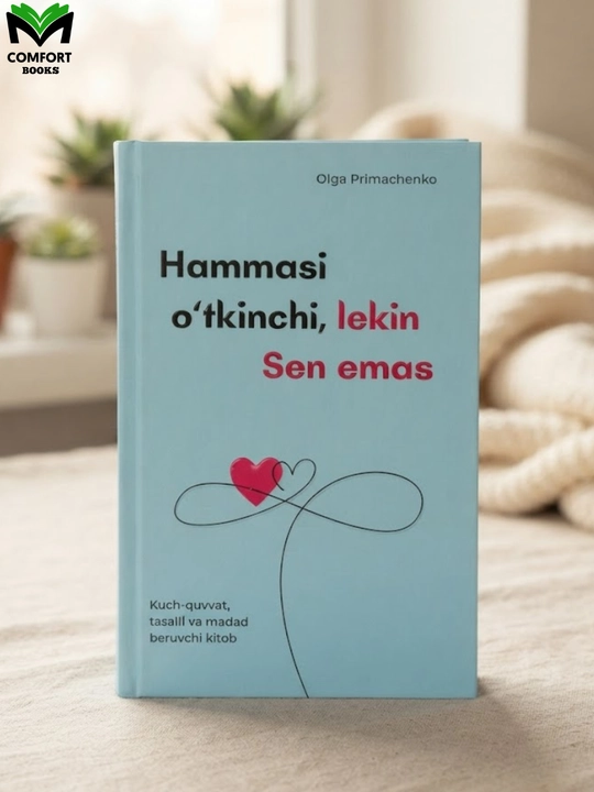 Hammasi o'tkinchi lekin Sen emas - 
