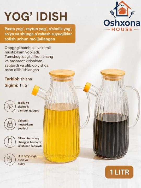 Yog‘ idish, Yog‘ saqlash idishi,  shisha yog‘ quyish idishi, 1 litr, bambuk qopqoqli