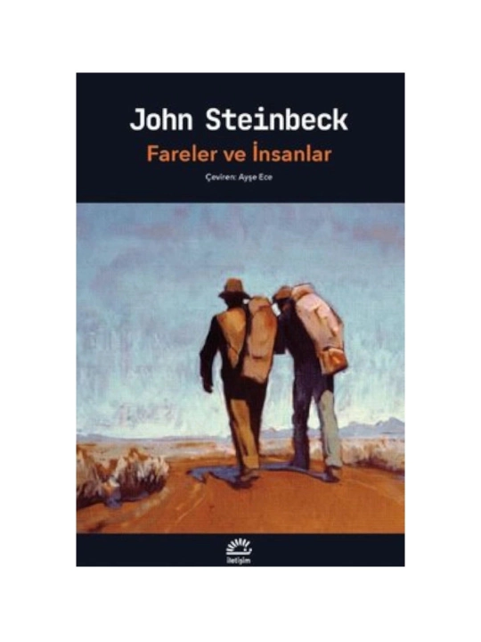 John Steinbeck: Fareler ve İnsanlar - 