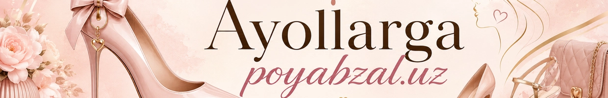 Ayollarga poyabzal.uz