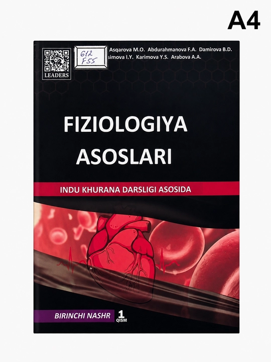 Fiziologiya asoslari Indu Khurana darsligi asosida 1-qism - 