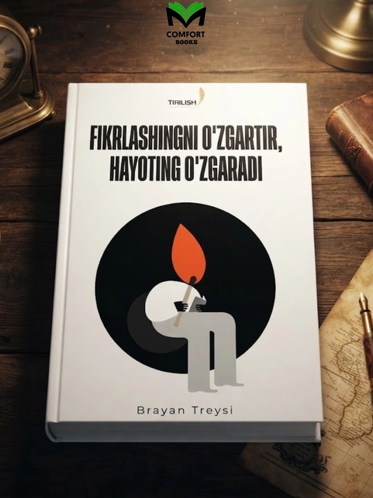 Fikrlashingni o‘zgartir, hayoting o‘zgaradi - 