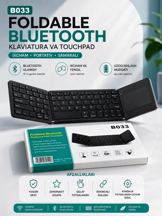 B033 Yig'iladigan Bluetooth Klaviatura Touchpad bilan, Android, iOS, Windows uchun - 