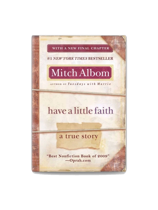 Mitch Albom: Have a little faith a true story - 