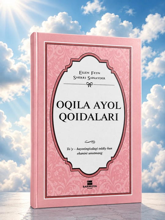 Oqila ayol qoidalari - 