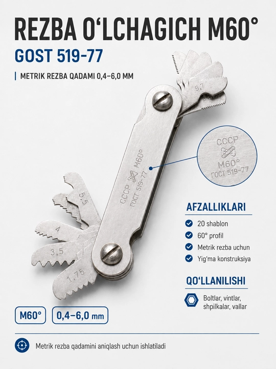M60° rezba o‘lchagich, 0,4–6 mm metrik rezba shablonlari, GOST 519-77