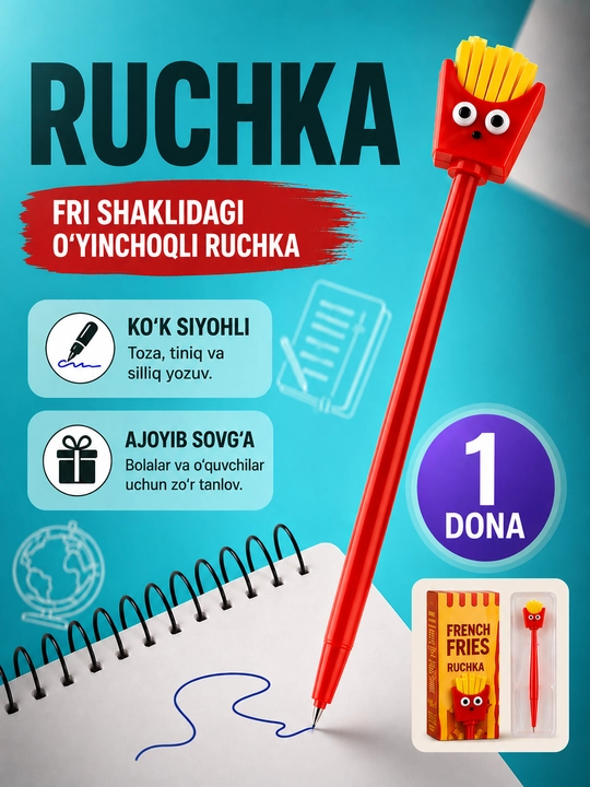 Gel ruchka, ko‘k ruchka, o‘yinchoq ruchka, maktab ruchkasi