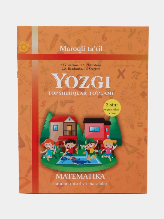 O.Uzorova, Y.Nefyodova: Yozgi topshiriqlar to'plami (2-sinf) - 