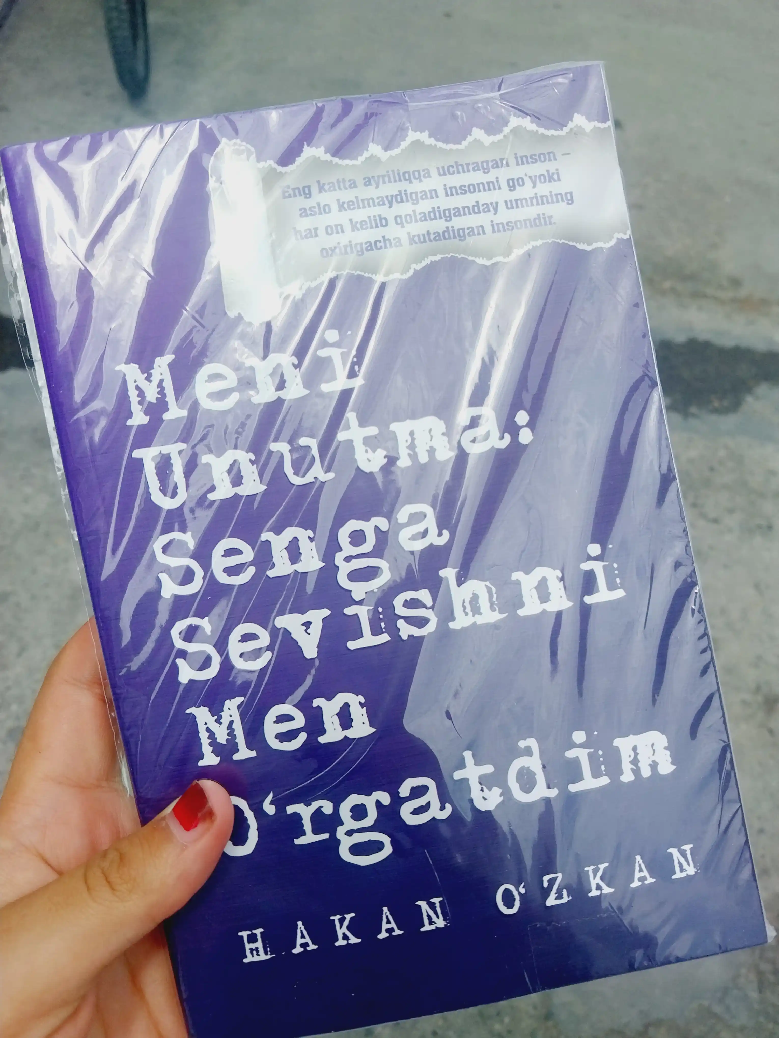 Мени унутма: Сенга севишни мен ургатдим. Хакан Озкан