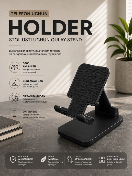 Smartfon uchun 360° aylanadigan holder, buklanadi va sirpanmaydigan silikon qoplama - 