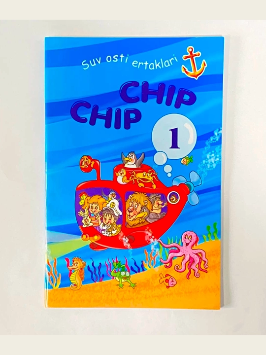 Suv osti ertaklari: Chip Chip 1-kitob (Ertaklar yordamida fe'l atvor tarbiyasi) - 