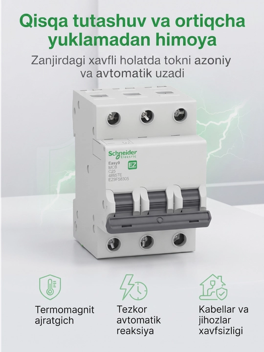 Easy9 seriyali Schneider Electric 3P avtomatik o‘chirgichi