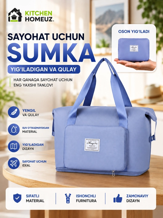 Sayohat uchun yig‘iladigan sumka — qulay va amaliy tanlov