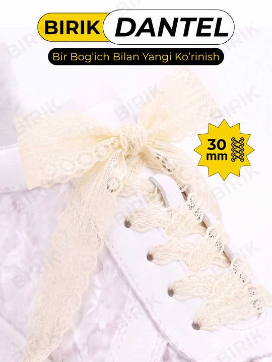Dantel bog'ich 30 mm 100 sm krossovka uchun — ochiq to'qima, chiroyli bantik, BIRIK DANTEL - 