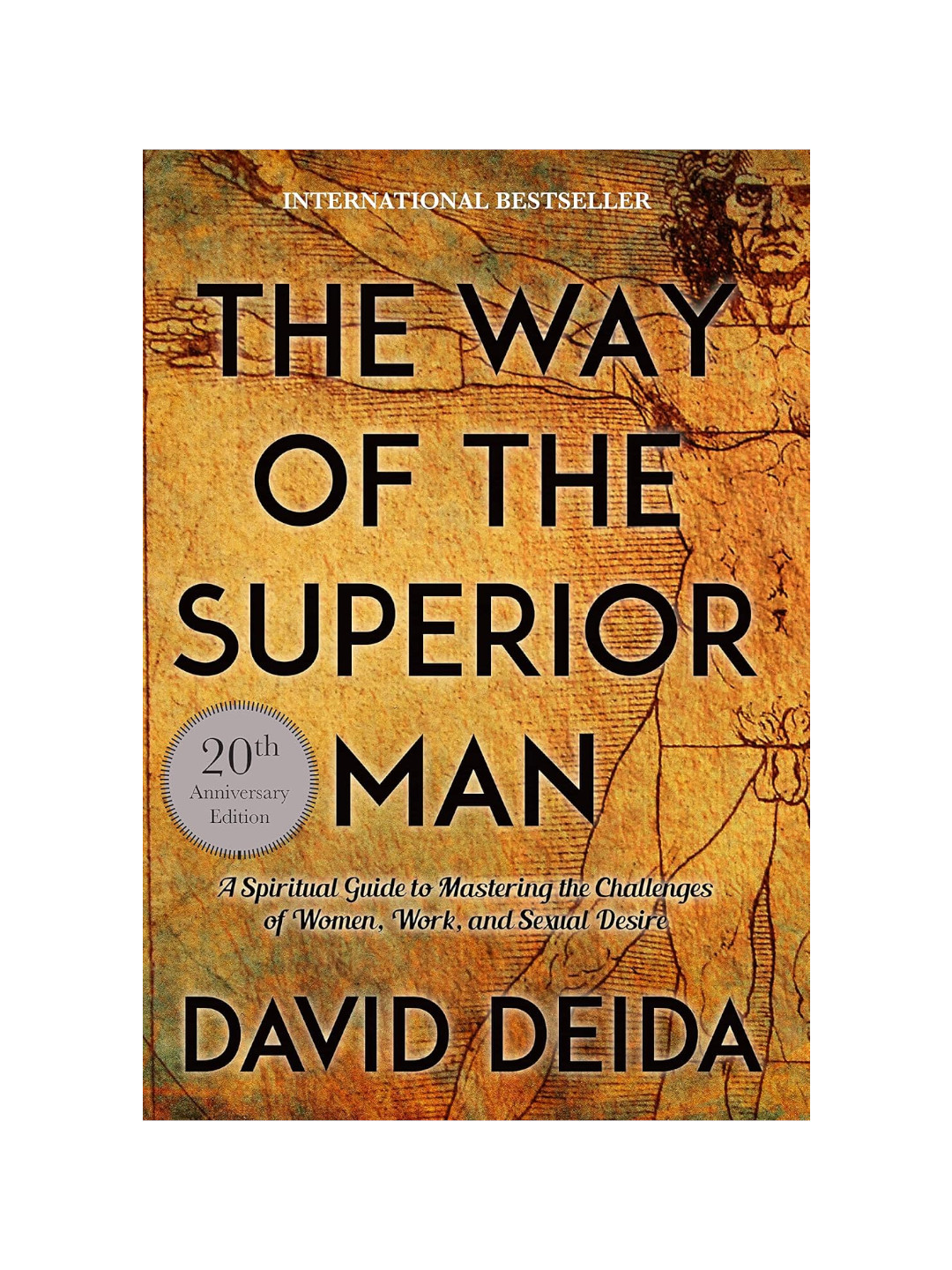 David Deida: The way of the superior man