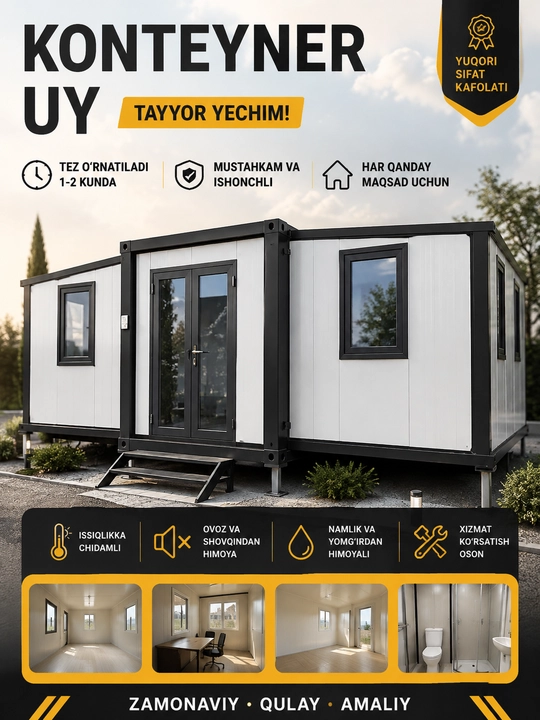 Konteyner uy – zamonaviy, mustahkam va qulay modul uy, tayyor yechim - 