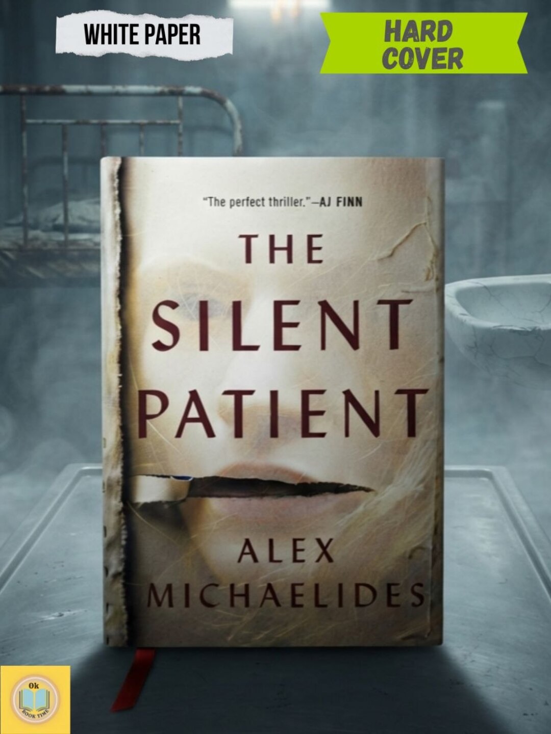The Silent Patient — Alex Michaelides - 