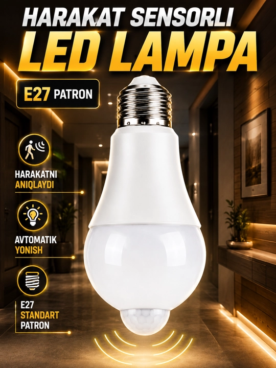 LED lampochka E27, harakat datchikli sensorli avtomatik chiroq, 220 V - 