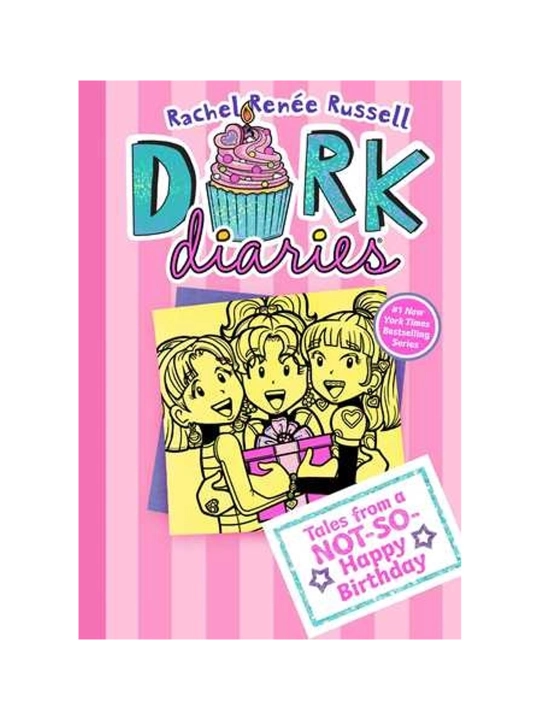Rachel Renée Russell: Dark Diaries Tales from a Not-So-Happy Birthday (Soft cover) - 