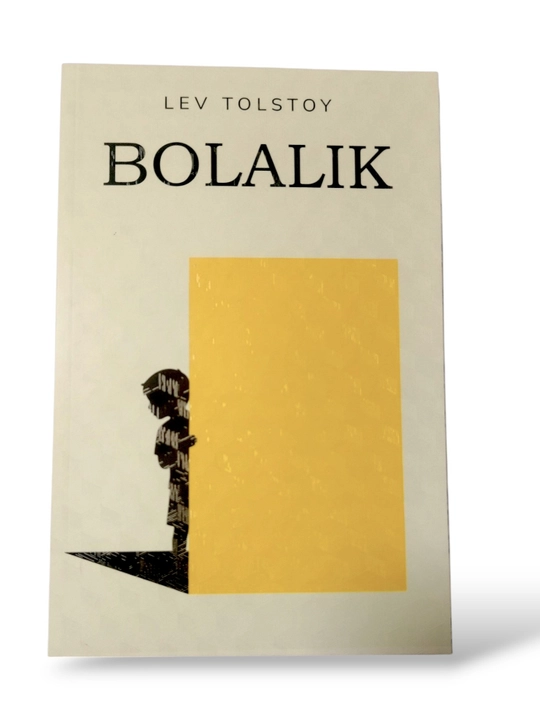 Лев Толстой: Книга «Детство», автобиографическое произведение, на узбекском языке