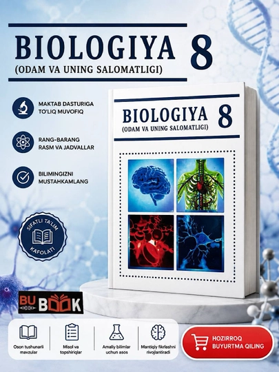«Biologiya. 8-sinf».  (A5 format  rangli) o'zbek tilida - 