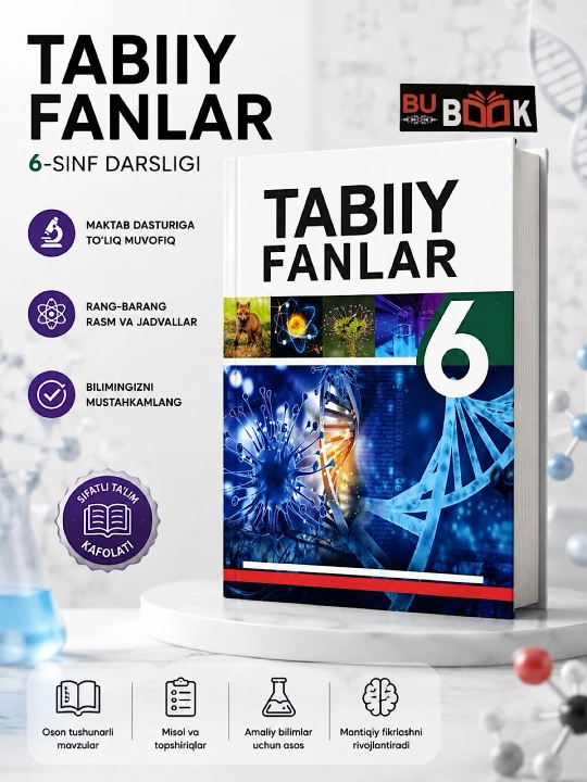 Tabiiy Fanlar, 6 sinf, rangli, A5 format, o'zbek tilida - 