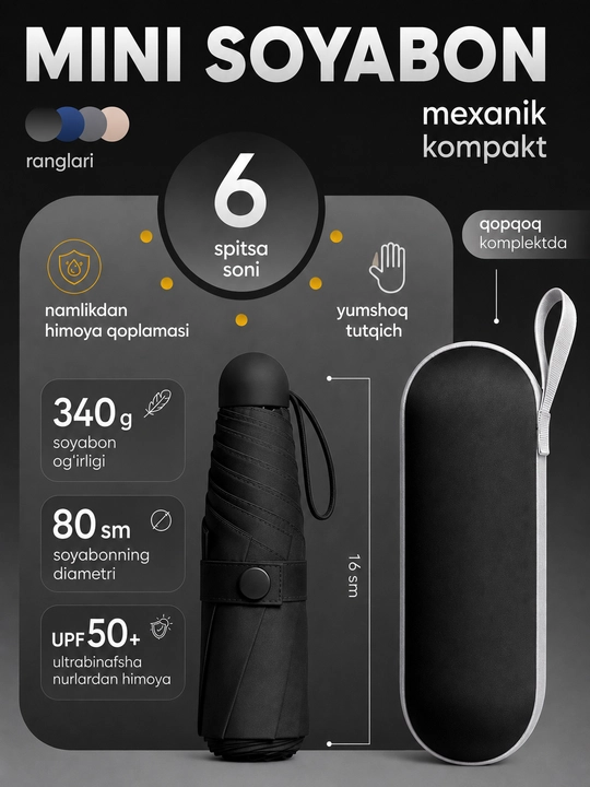 Mexanik kompakt mini soyabon, 6 tayoqcha, UPF 50+, suv o'tkazmaydigan, g'ilofli - 