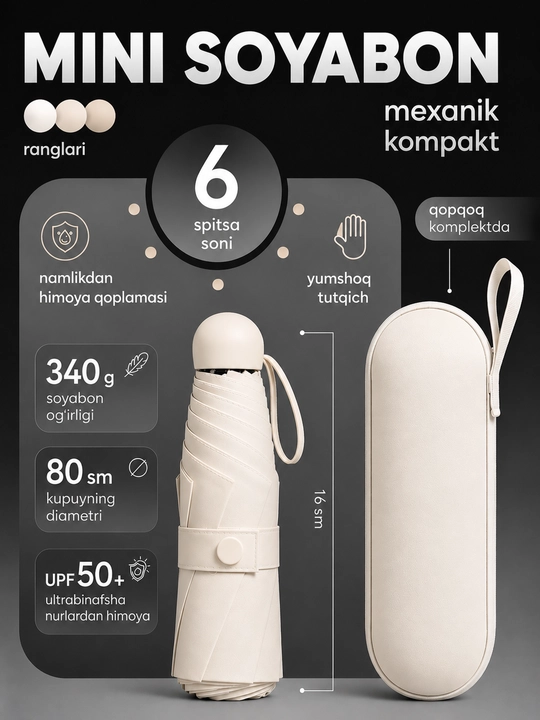 Mexanik kompakt mini soyabon, 6 tayoqcha, UPF 50+, suv o'tkazmaydigan, g'ilofli - 