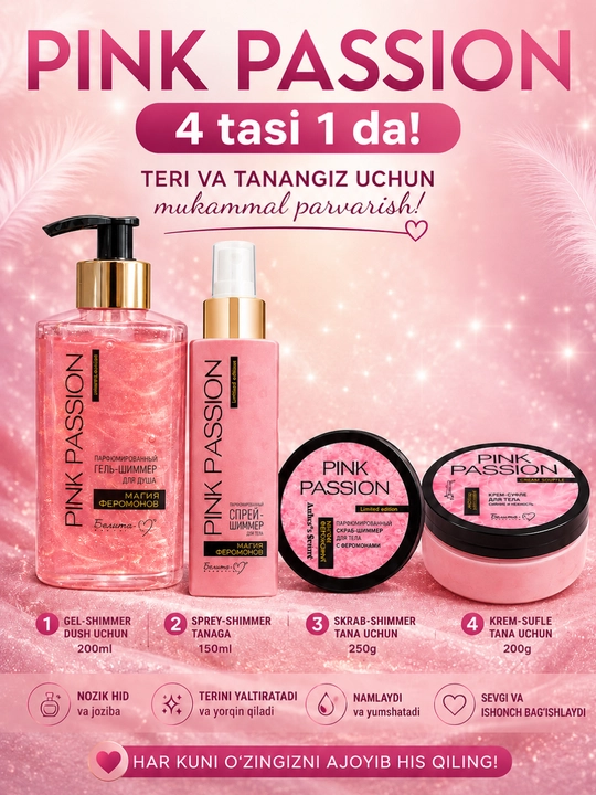 PINK PASSION 4 tasi 1 da — tana parvarishi to‘plami, gel, sprey, skrab va lasyon - 