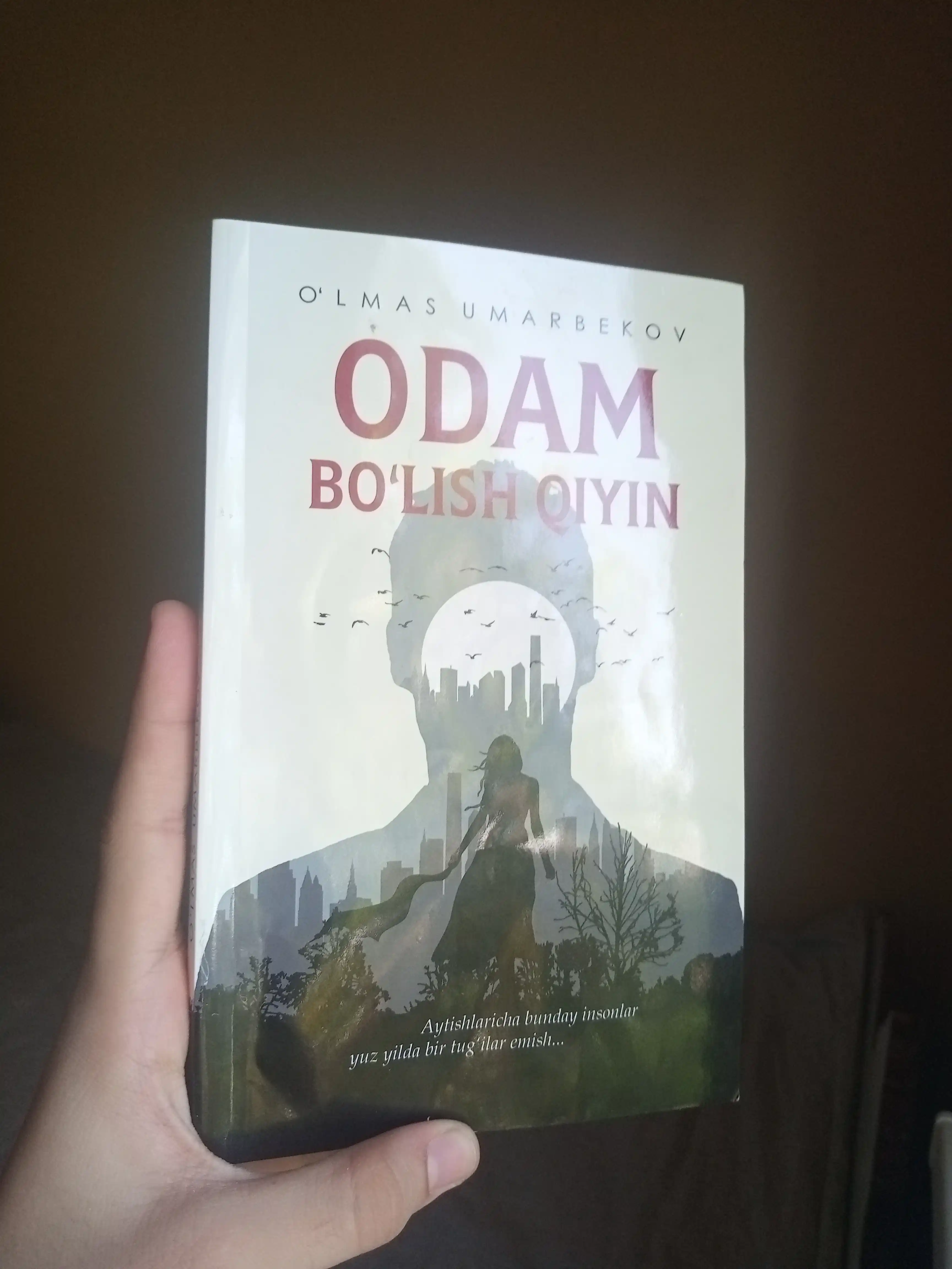 Ўлмас Умарбеков - Одам булиш кийин