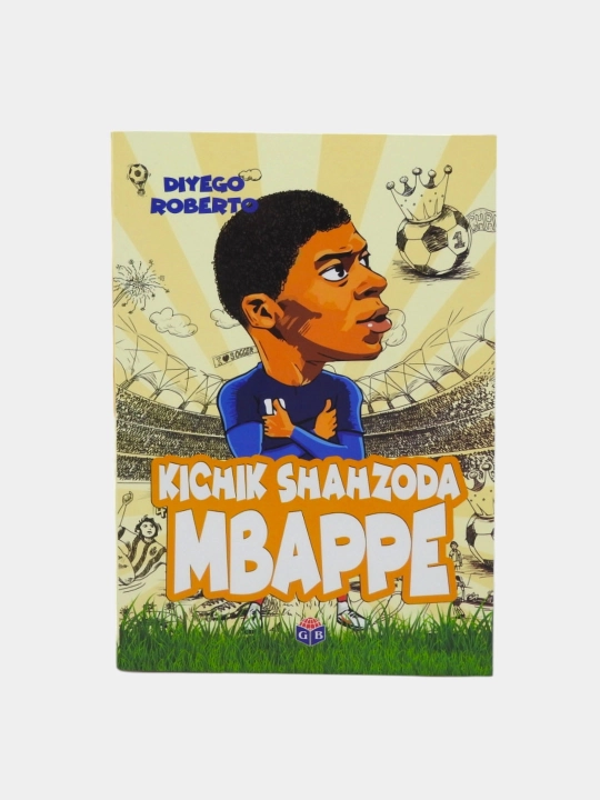 Diyego Roberto: Kichik Shahzoda Mbappe - 