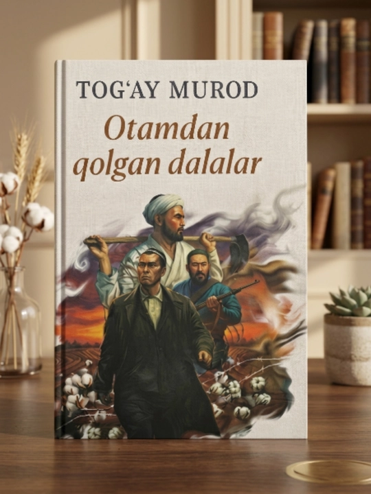Kitob: Otamdan qolgan dalalar