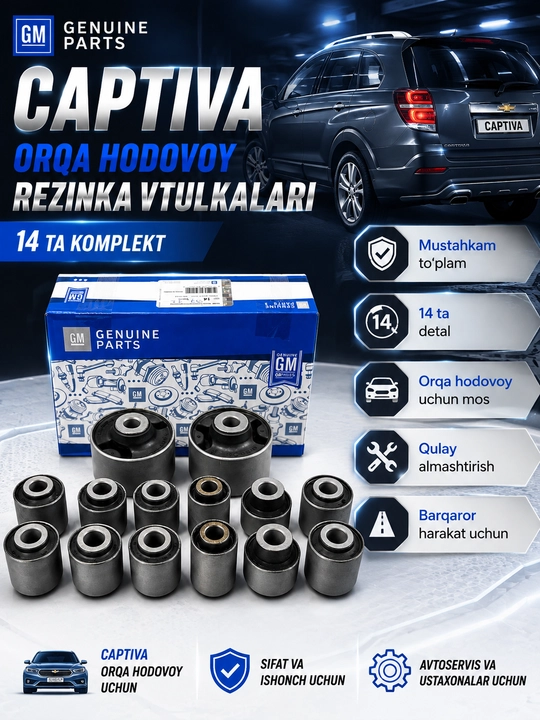 Captiva 1/2/3/4 orqa hodovoy rezinka vtulkalari, 14 ta detal to‘plami