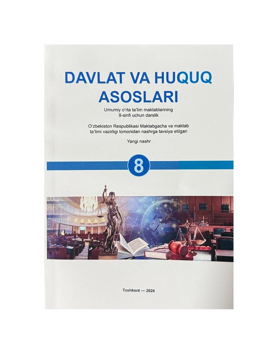 Davlat va huquq asoslari - 8 sinf 2024 ranli A5 format yumshoq muqova - 