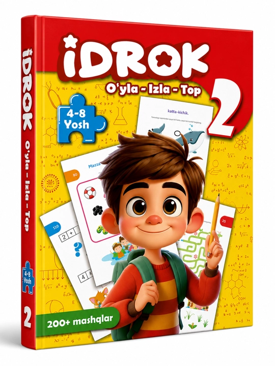 Bolalar rivojlantiruvchi kitobi iDROK 2-qism, 4–8 yosh, 200+ mashq - 