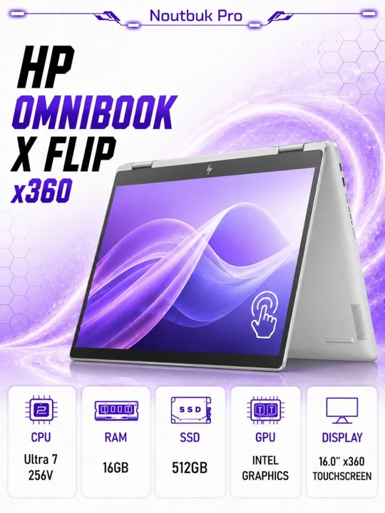 Ноутбук HP OmniBook X Flip Ultra 7 256V RAM 16GB SSD 512GB 16.0" x360 Touchscreen - 