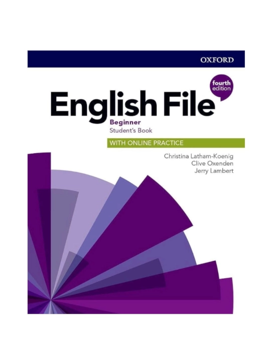 English File: 4th Edition Beginner. Student's Book with Online Practice - 
