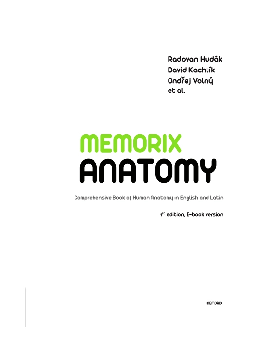 MEMORIX ANATOMY — Radovan Hudák, David Kachlík, Ondřej Volný