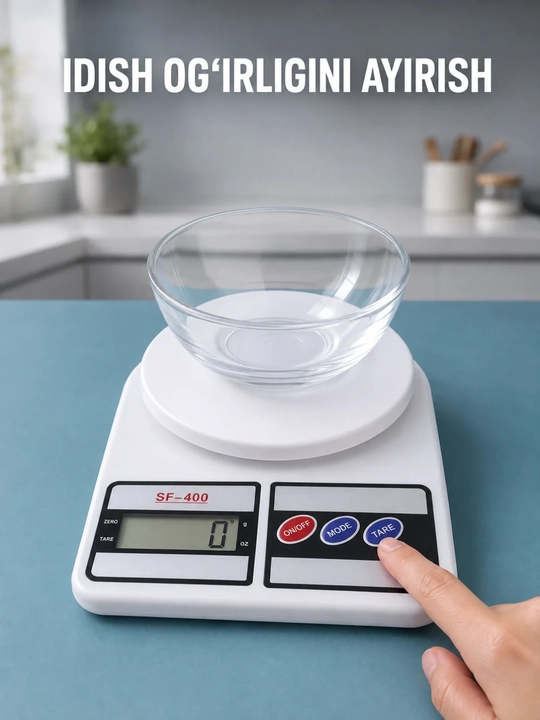 SF-400 elektron oshxona tarozisi, 10 kg gacha, TARE va MODE tugmalari bilan - 