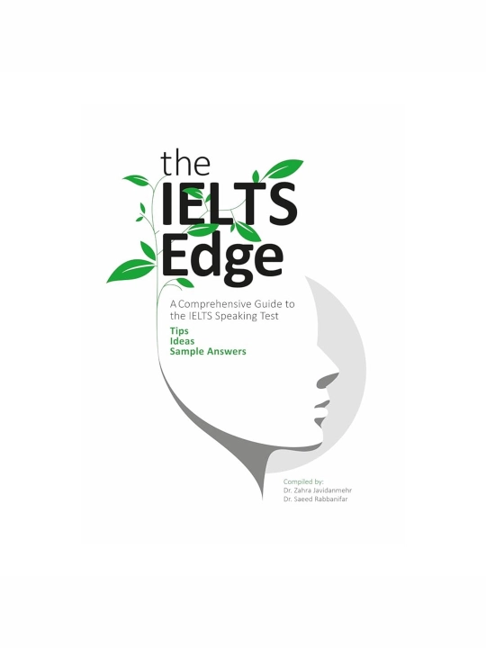The IELTS Edge: Real IELTS Speaking Questions and High-quality Sample Answers - 