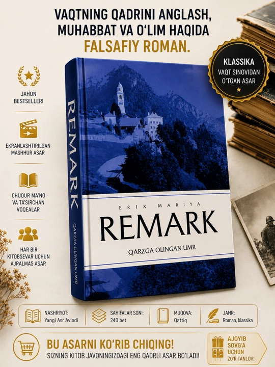 Карзга олинган умр — Эрих Мария Ремарк