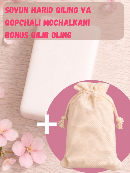 Xushbo‘y sovun, XXL 240 g + mochalka bilan, 200 g