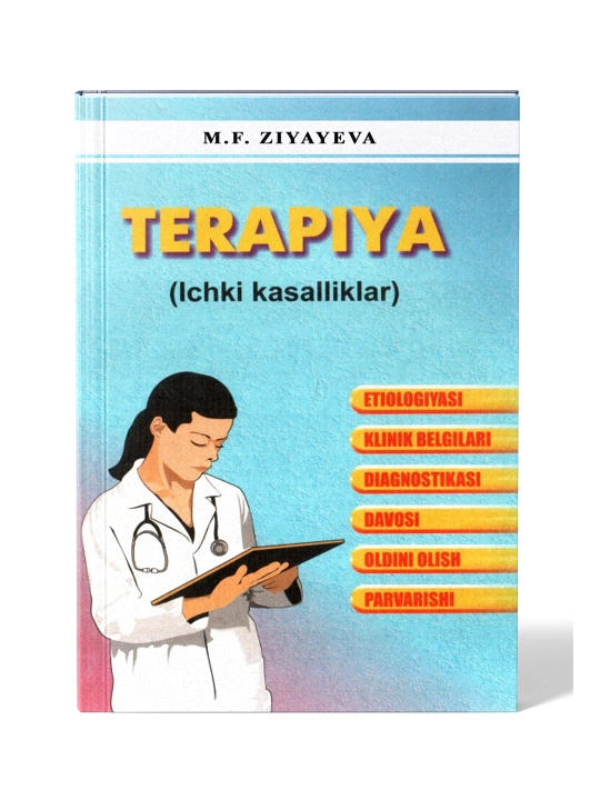 TERAPIYA (ICHKI KASALLIKLAR) — M.F. Ziyayeva - 