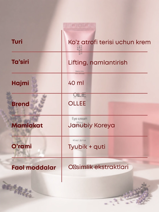 Ko‘z atrofi uchun OLLEE lifting kremi, ekstraktli namlantiruvchi va parvarishlovchi, 40 ml