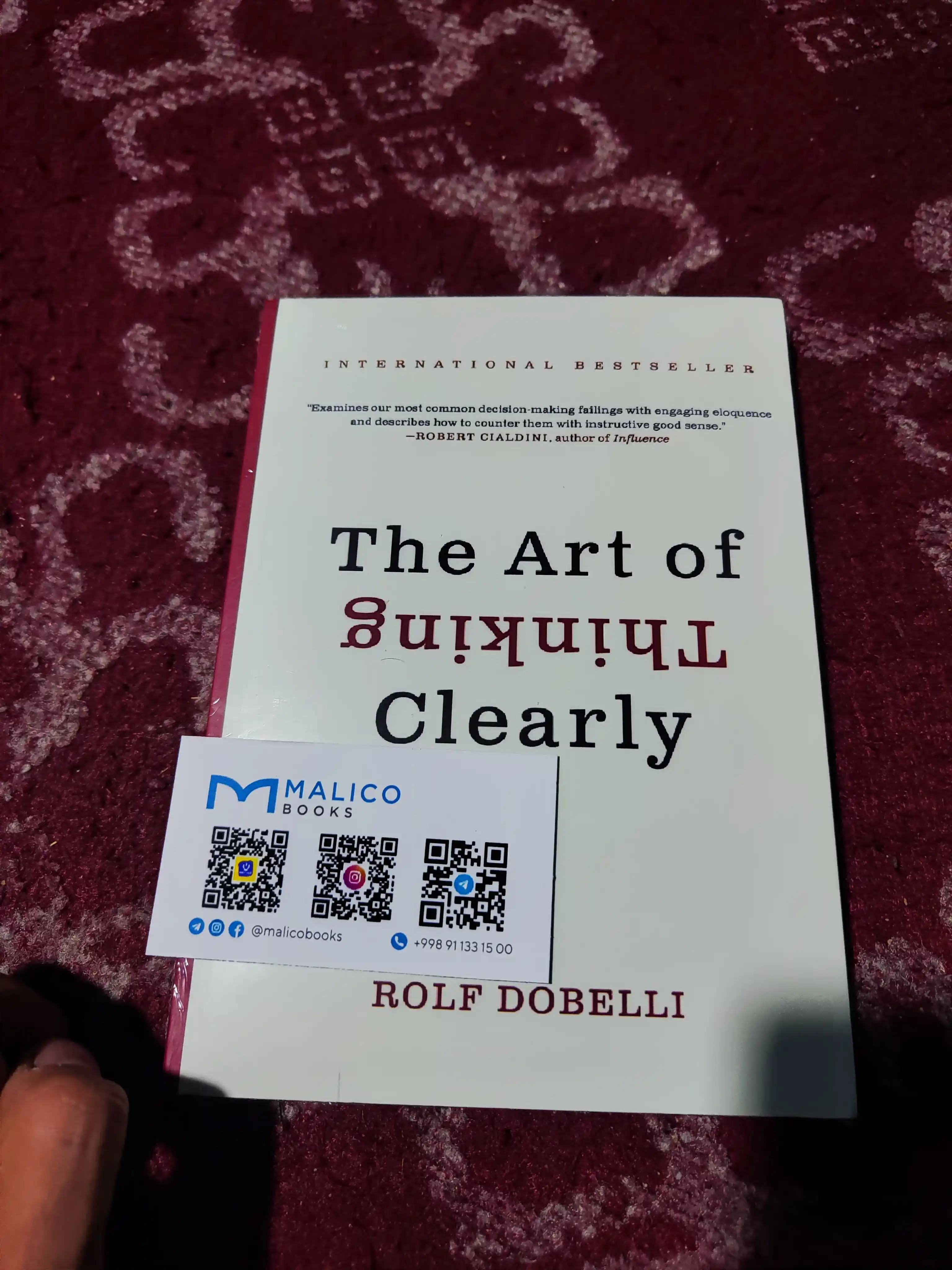 The art of thinking clearly. Rolf Dobelli (Книга на английском языке)