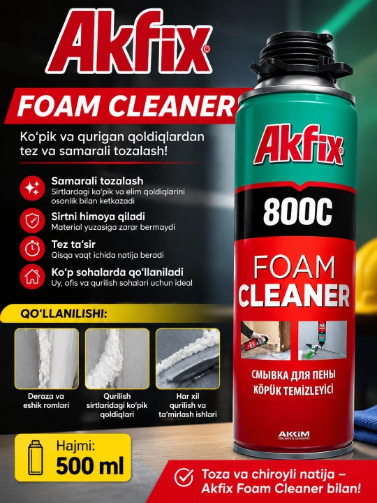 Akfix 800C ko‘pik tozalagichi - yig‘ishda ko‘pikni tozalash vositasi (500 ml) - 