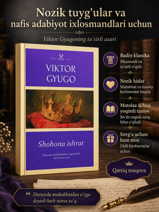 Xo'rlanganlar, Shohona ishrat - Viktor Gyugo