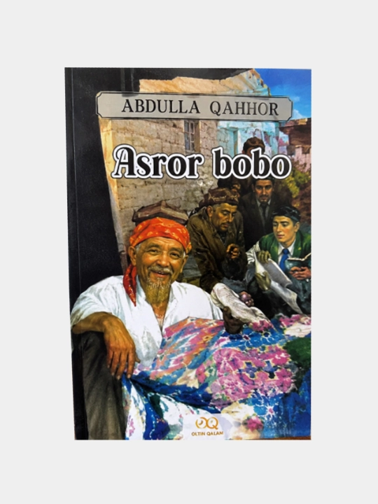 Asror bobo - Abdulla Qahhor - 