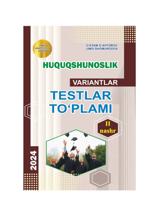 Huquqshunoslik variantlar - testlar to'plami - 