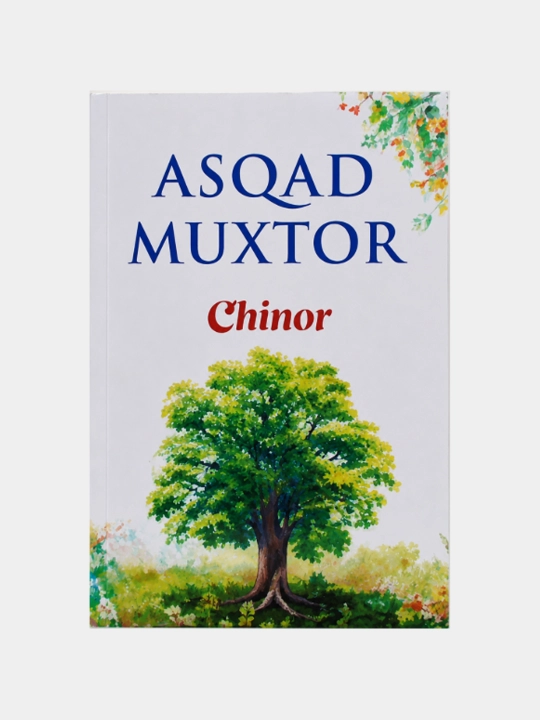 Chinor — Asqad Muxtor - 